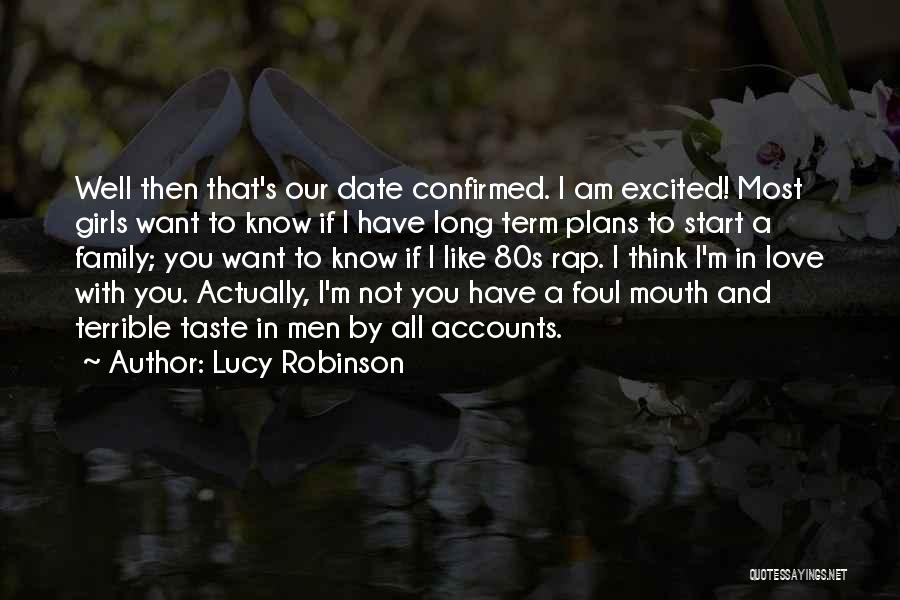 80s Love Quotes By Lucy Robinson