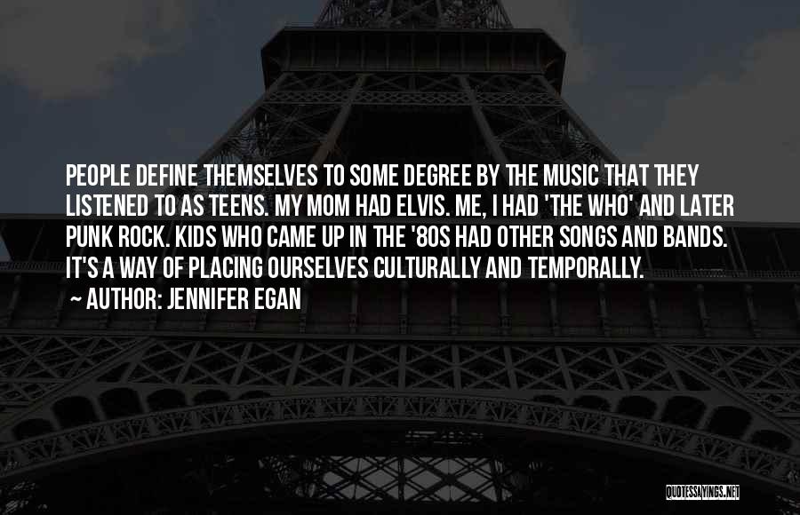 80s Music Quotes By Jennifer Egan