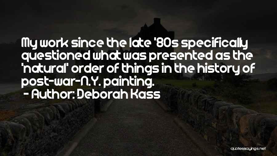 80s Quotes By Deborah Kass