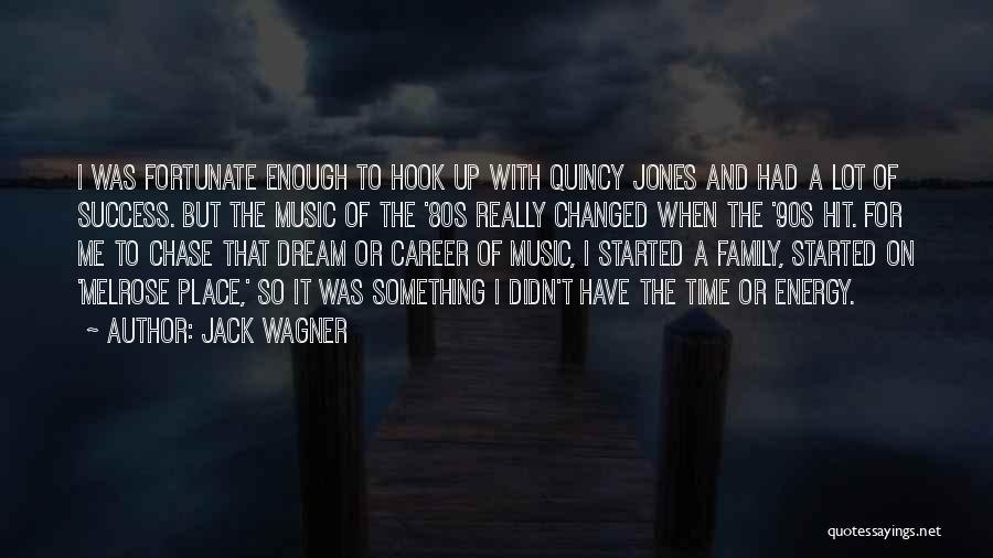 80s Quotes By Jack Wagner