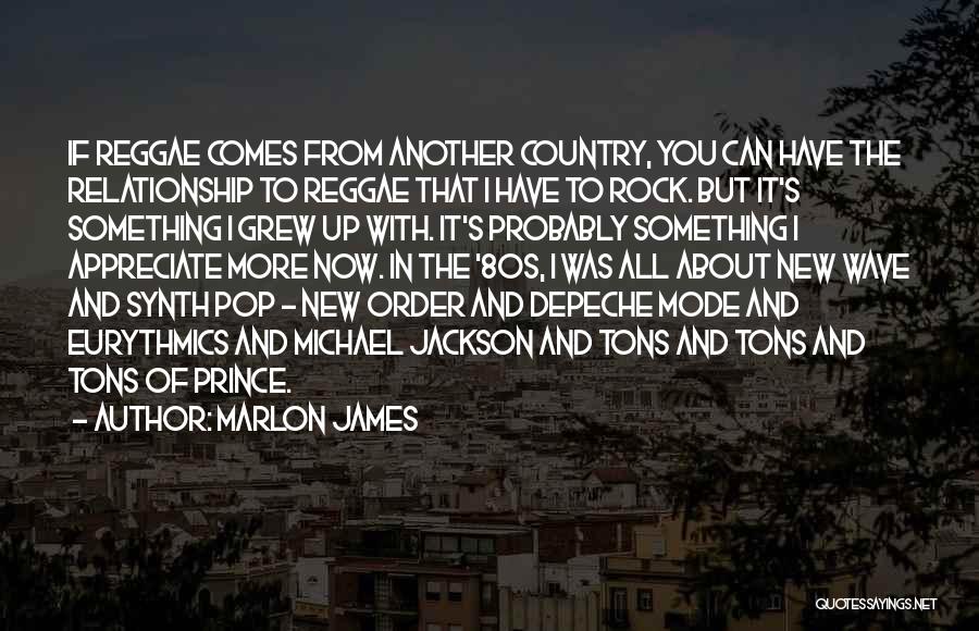 80s Quotes By Marlon James