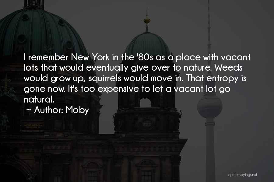 80s Quotes By Moby