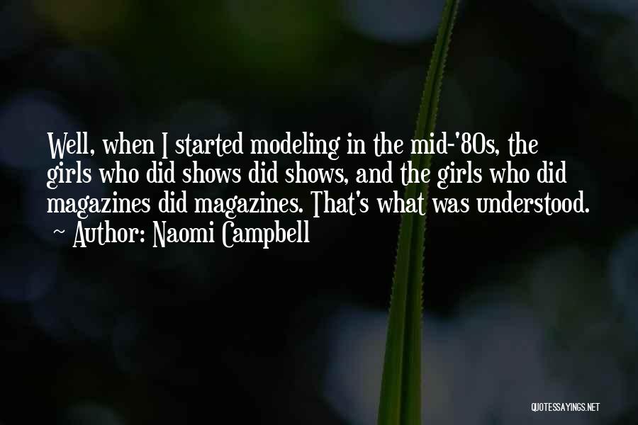 80s Quotes By Naomi Campbell