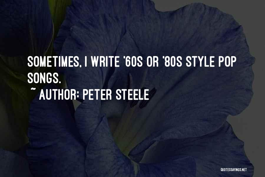 80s Quotes By Peter Steele