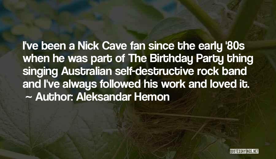 80s Rock Quotes By Aleksandar Hemon