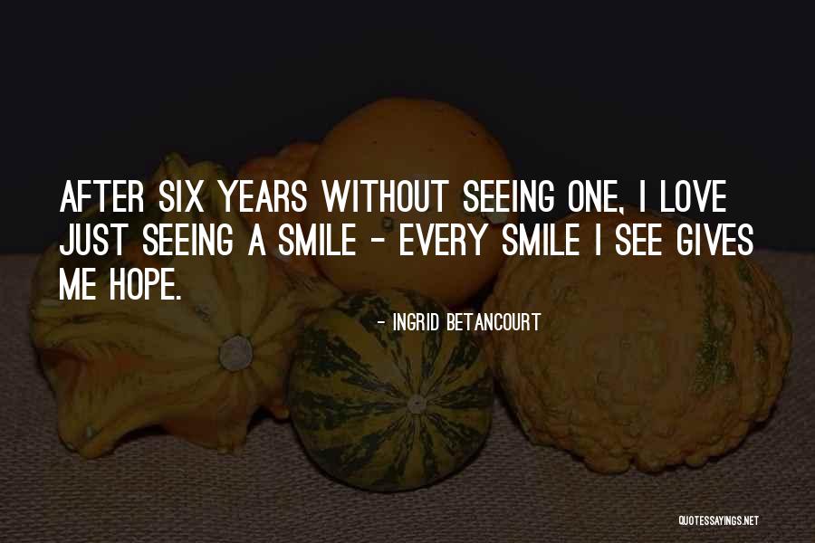811 Sunshine Quotes By Ingrid Betancourt 811 Sunshine Quotes By Ingrid Betancourt
