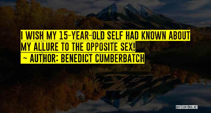 Benedict Cumberbatch Quotes: I Wish My 15-year-old Self Had Known About My Allure To The Opposite Sex!