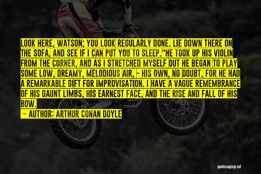 81p 939 Quotes By Arthur Conan Doyle