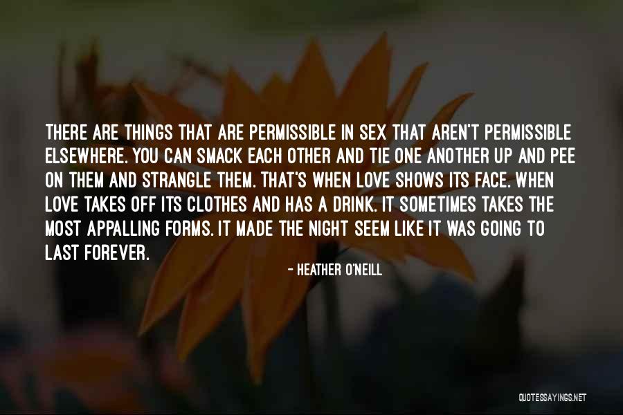 81r00006us Quotes By Heather O'Neill 81r00006us Quotes By Heather O'Neill