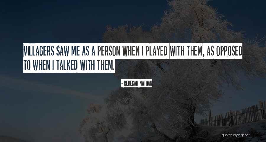 81r00006us Quotes By Rebekah Nathan 81r00006us Quotes By Rebekah Nathan
