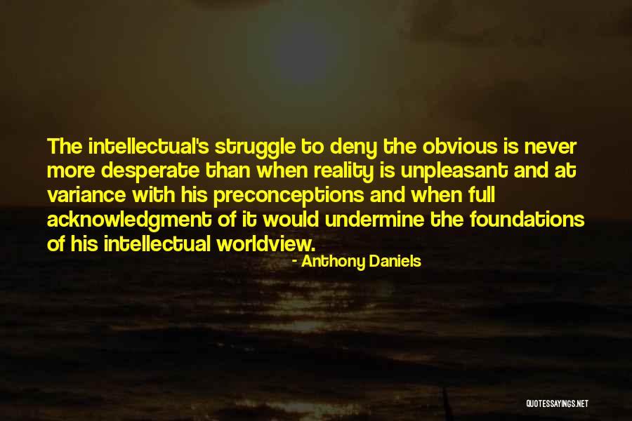81ranch Quotes By Anthony Daniels 81ranch Quotes By Anthony Daniels