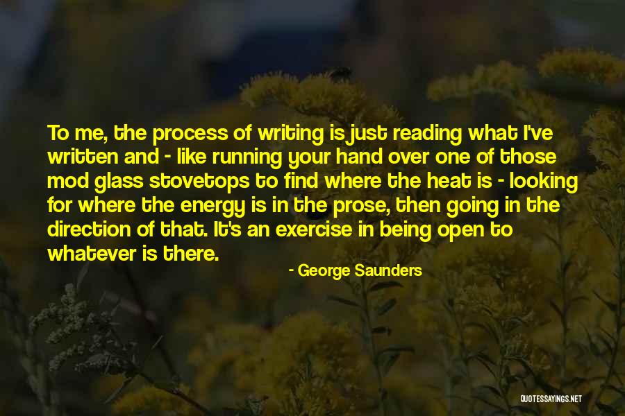 8241 208 Quotes By George Saunders 8241 208 Quotes By George Saunders
