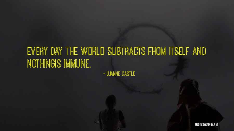 826 Area Quotes By Luanne Castle 826 Area Quotes By Luanne Castle