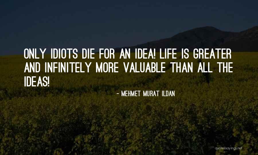 8282 Quotes By Mehmet Murat Ildan 8282 Quotes By Mehmet Murat Ildan