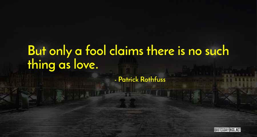 8288 B Quotes By Patrick Rothfuss 8288 B Quotes By Patrick Rothfuss