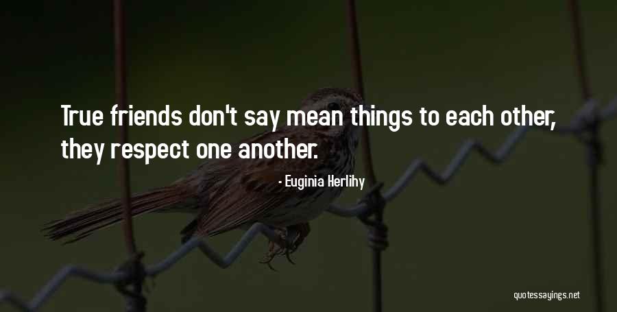 8288 Quotes By Euginia Herlihy 8288 Quotes By Euginia Herlihy