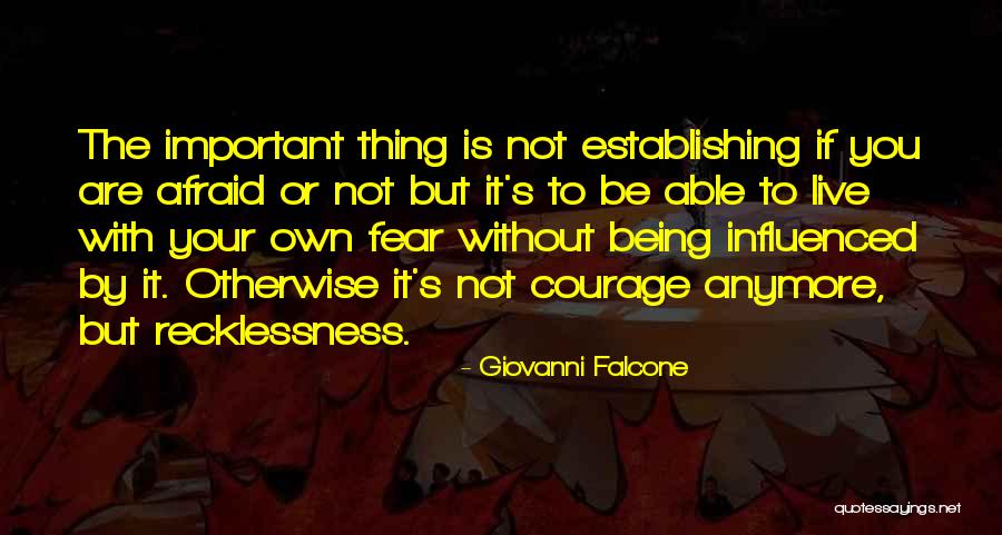 833 Area Quotes By Giovanni Falcone 833 Area Quotes By Giovanni Falcone