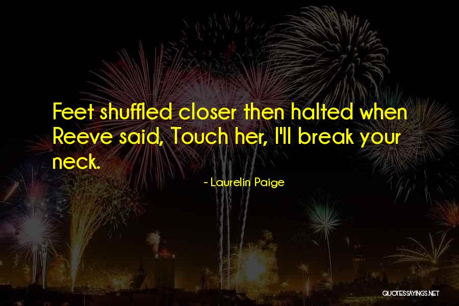 83m To Feet Quotes By Laurelin Paige