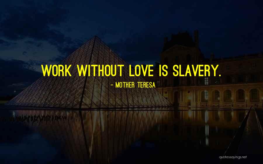 840 Area Quotes By Mother Teresa 840 Area Quotes By Mother Teresa