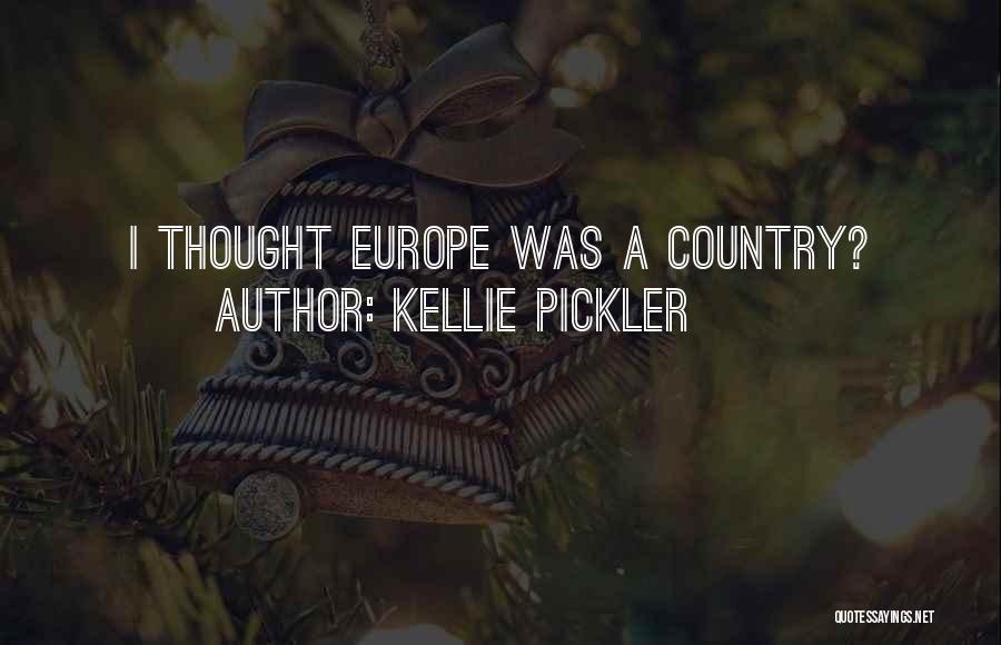 Kellie Pickler Quotes: I Thought Europe Was A Country?