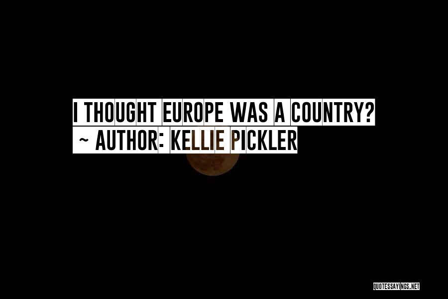 Kellie Pickler Quotes: I Thought Europe Was A Country?