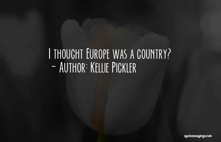 Kellie Pickler Quotes: I Thought Europe Was A Country?