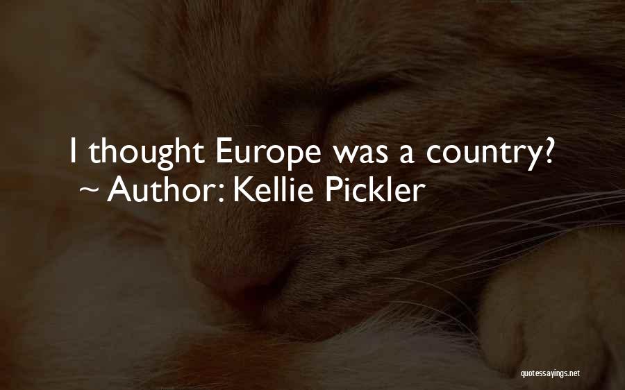 Kellie Pickler Quotes: I Thought Europe Was A Country?