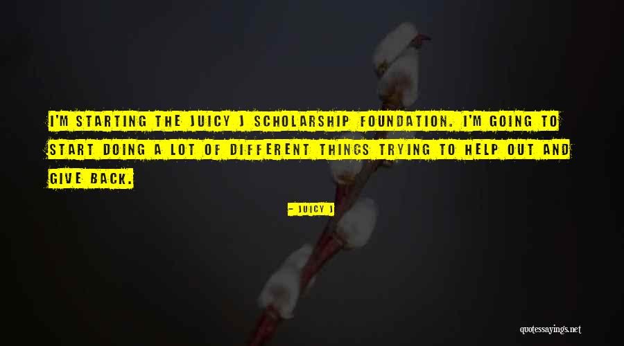 845 Quotes By Juicy J 845 Quotes By Juicy J