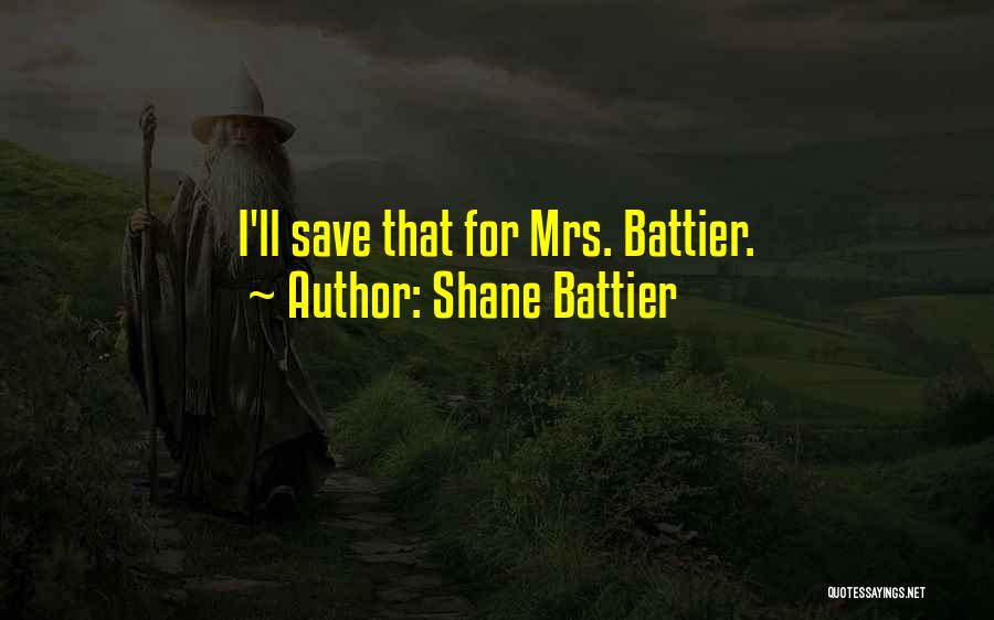 Shane Battier Quotes: I'll Save That For Mrs. Battier.