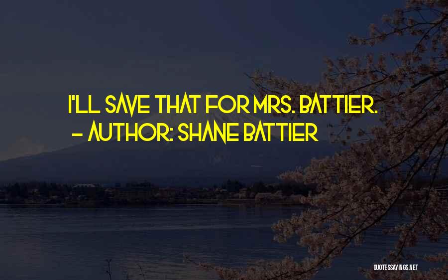 Shane Battier Quotes: I'll Save That For Mrs. Battier.