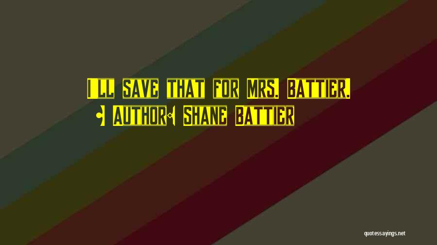 Shane Battier Quotes: I'll Save That For Mrs. Battier.