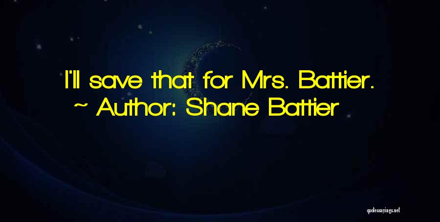 Shane Battier Quotes: I'll Save That For Mrs. Battier.