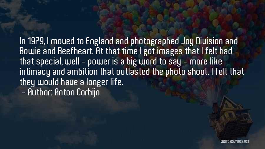 Anton Corbijn Quotes: In 1979, I Moved To England And Photographed Joy Division And Bowie And Beefheart. At That Time I Got Images