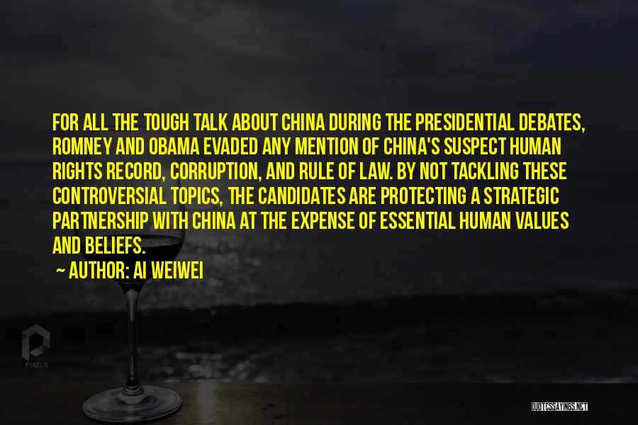 Ai Weiwei Quotes: For All The Tough Talk About China During The Presidential Debates, Romney And Obama Evaded Any Mention Of China's Suspect