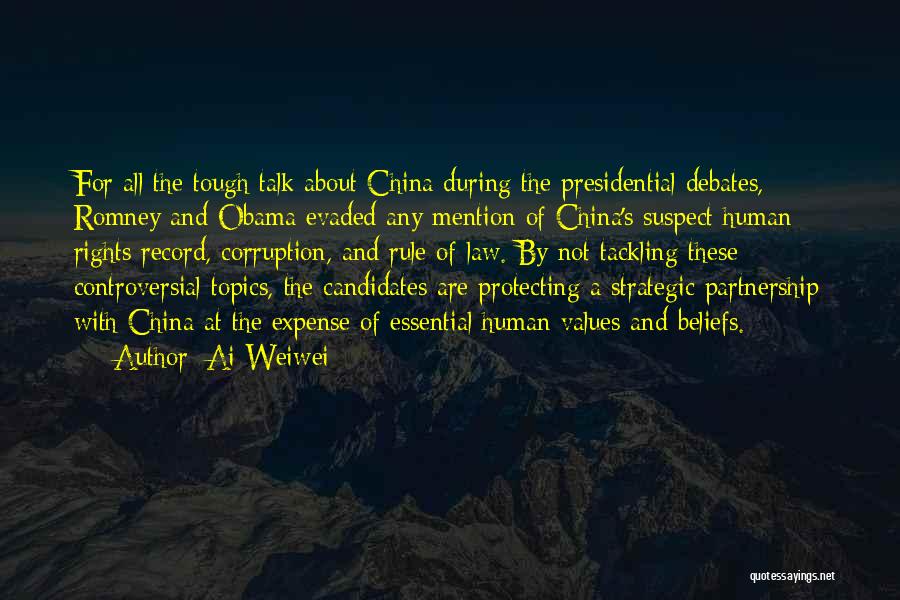 Ai Weiwei Quotes: For All The Tough Talk About China During The Presidential Debates, Romney And Obama Evaded Any Mention Of China's Suspect