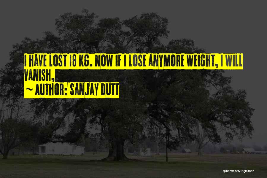 Sanjay Dutt Quotes: I Have Lost 18 Kg. Now If I Lose Anymore Weight, I Will Vanish,
