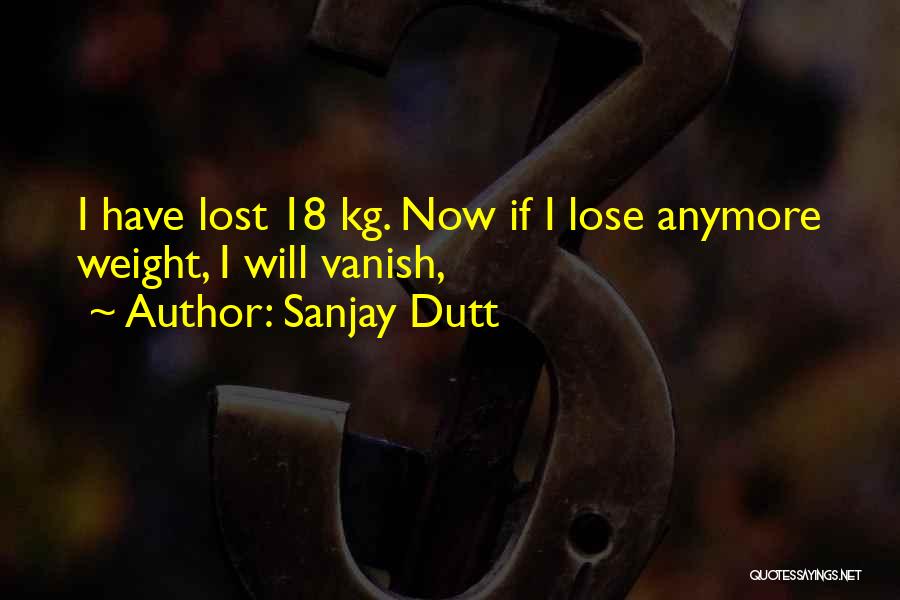 Sanjay Dutt Quotes: I Have Lost 18 Kg. Now If I Lose Anymore Weight, I Will Vanish,