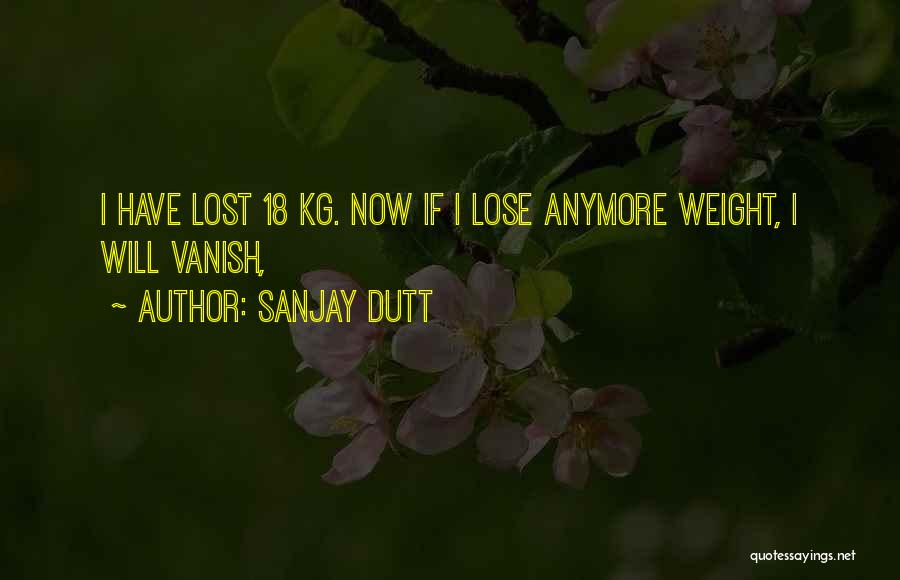 Sanjay Dutt Quotes: I Have Lost 18 Kg. Now If I Lose Anymore Weight, I Will Vanish,