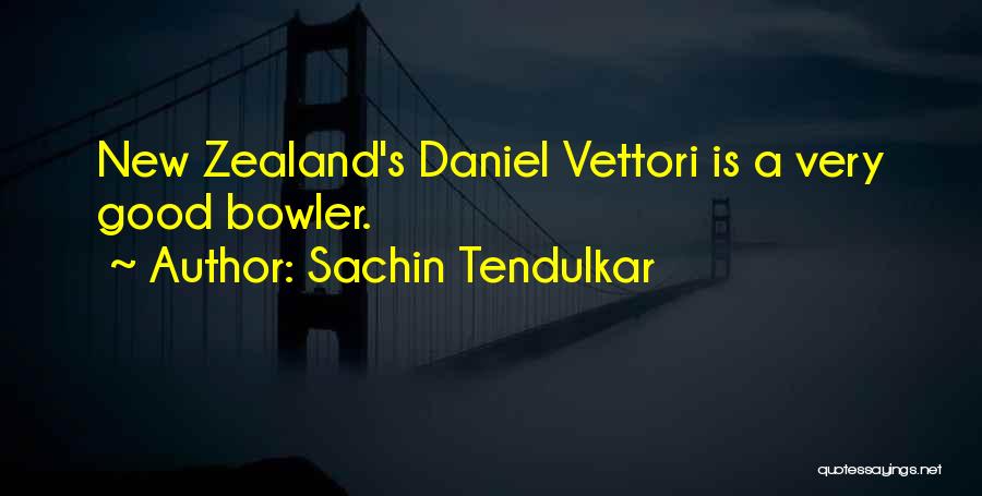 Sachin Tendulkar Quotes: New Zealand's Daniel Vettori Is A Very Good Bowler.