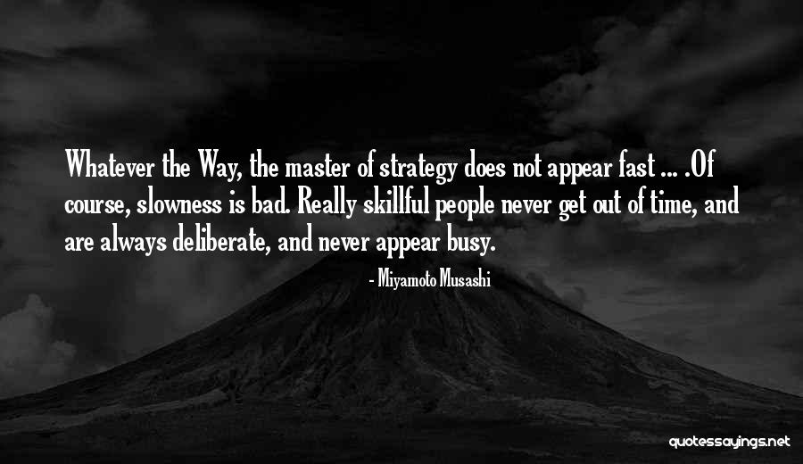 85th Cake Quotes By Miyamoto Musashi 85th Cake Quotes By Miyamoto Musashi