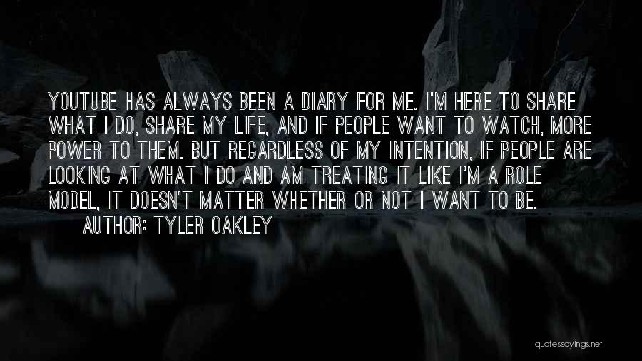 Tyler Oakley Quotes: Youtube Has Always Been A Diary For Me. I'm Here To Share What I Do, Share My Life, And If
