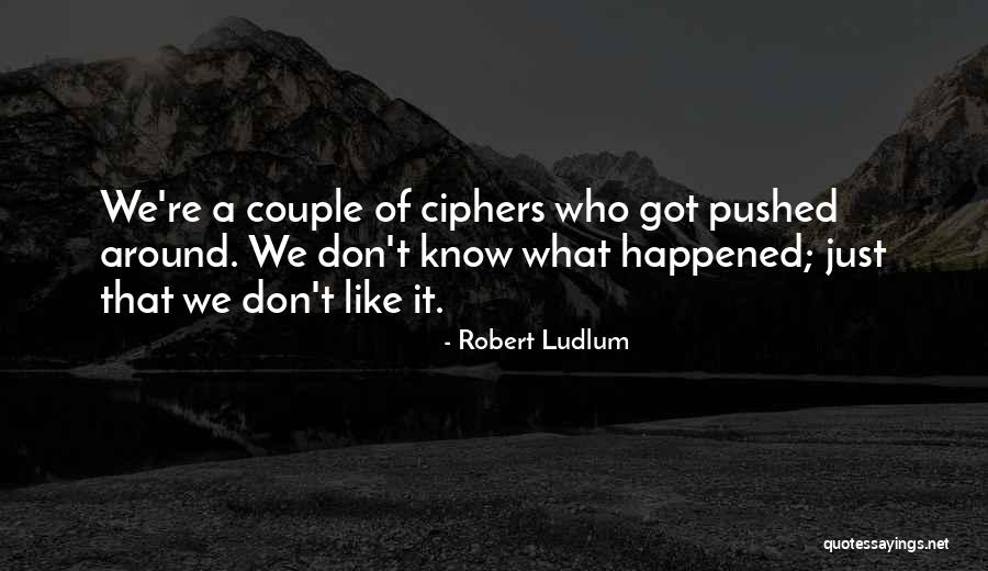 864p Quotes By Robert Ludlum 864p Quotes By Robert Ludlum