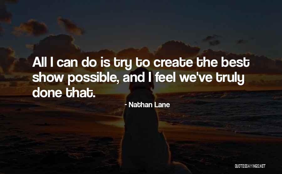 8693 Quotes By Nathan Lane 8693 Quotes By Nathan Lane
