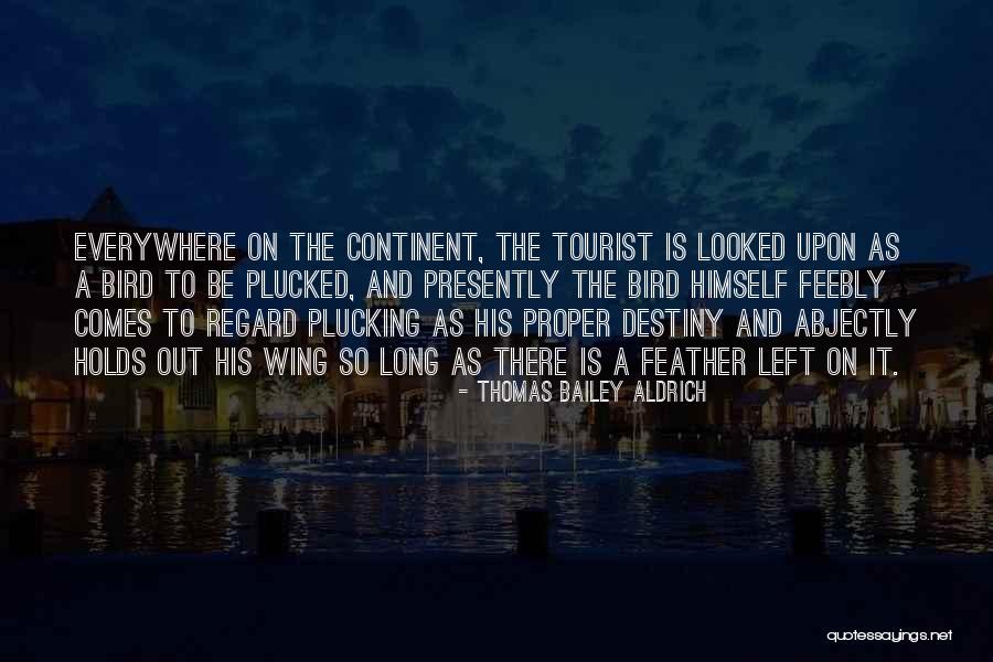 8730 Quotes By Thomas Bailey Aldrich 8730 Quotes By Thomas Bailey Aldrich