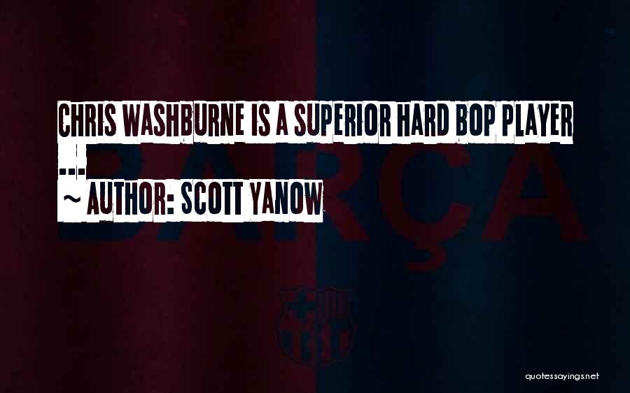 Scott Yanow Quotes: Chris Washburne Is A Superior Hard Bop Player ...