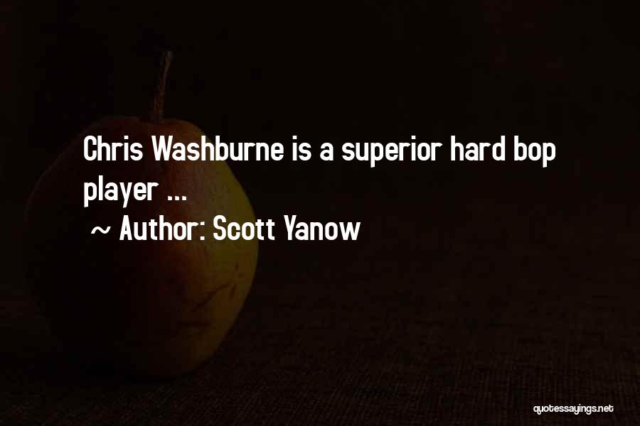 Scott Yanow Quotes: Chris Washburne Is A Superior Hard Bop Player ...