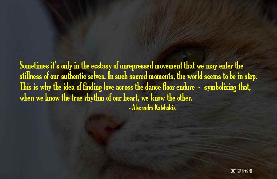 879 Area Quotes By Alexandra Katehakis 879 Area Quotes By Alexandra Katehakis