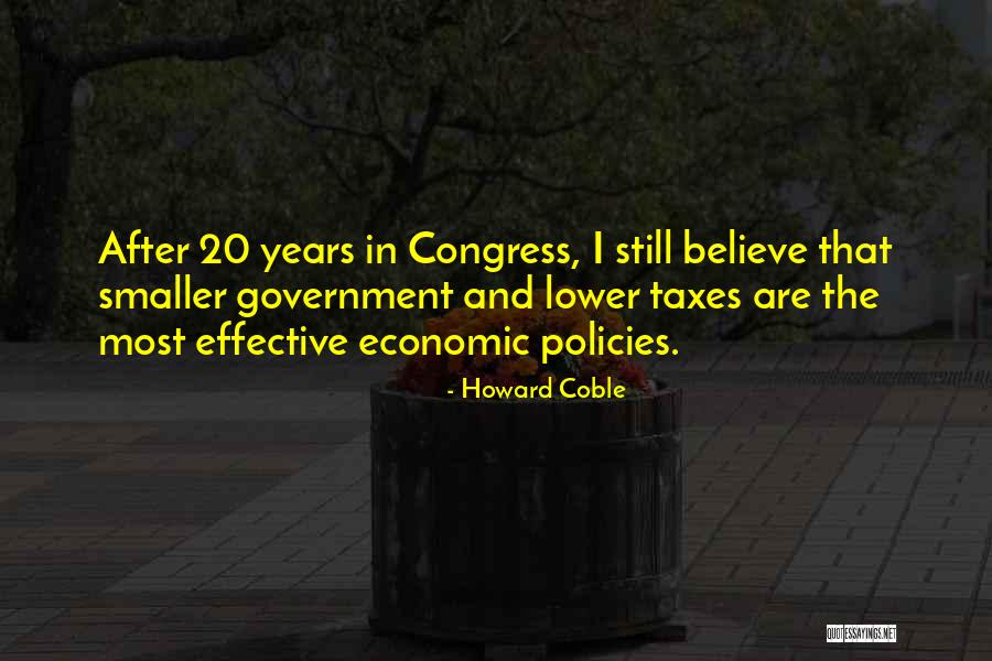 8790 Quotes By Howard Coble 8790 Quotes By Howard Coble