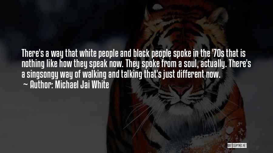 Michael Jai White Quotes: There's A Way That White People And Black People Spoke In The '70s That Is Nothing Like How They Speak