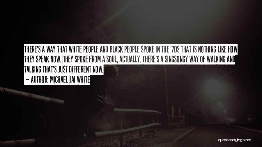 Michael Jai White Quotes: There's A Way That White People And Black People Spoke In The '70s That Is Nothing Like How They Speak